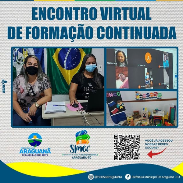  30 e 31 de março o I Encontro virtual de Formação Continuada para equipe Pedagógica do município de Araguanã